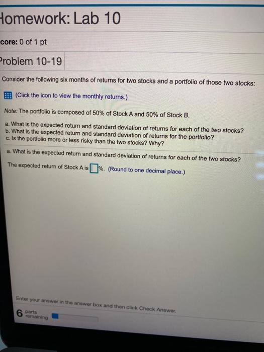  answer a, b, c Homework: Lab 10 core: 0 of 1