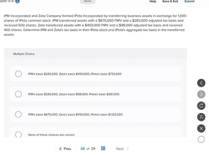  apter 6.9 Saved Help Save & Exit Submit IPM Incorporated and
