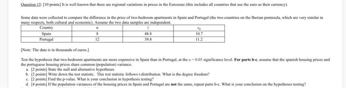  Question 15:10 points] It is well known that there are regional
