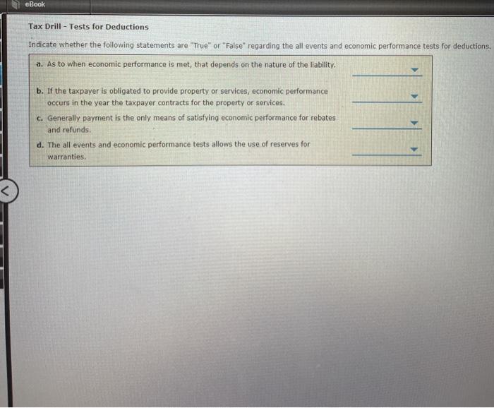  eBook Tax Drill - Tests for Deductions Indicate whether the following
