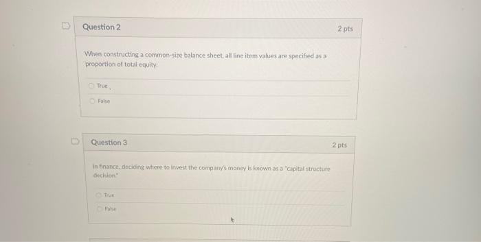  Question 2 2 pts When constructing a common size balance sheet,