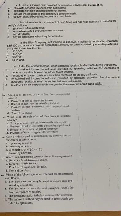  a. b. - In determining net cash provided by operating activities