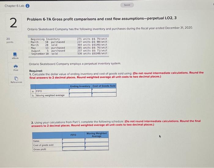 Chapter 6 Lab 6 Saved 2 Problem 6-7A Gross profit comparisons