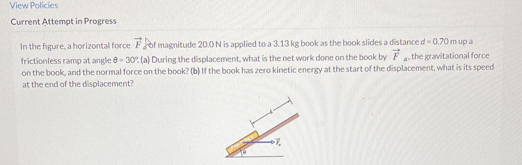 View Policies Current Attempt in Progress In the figure, a horizontal