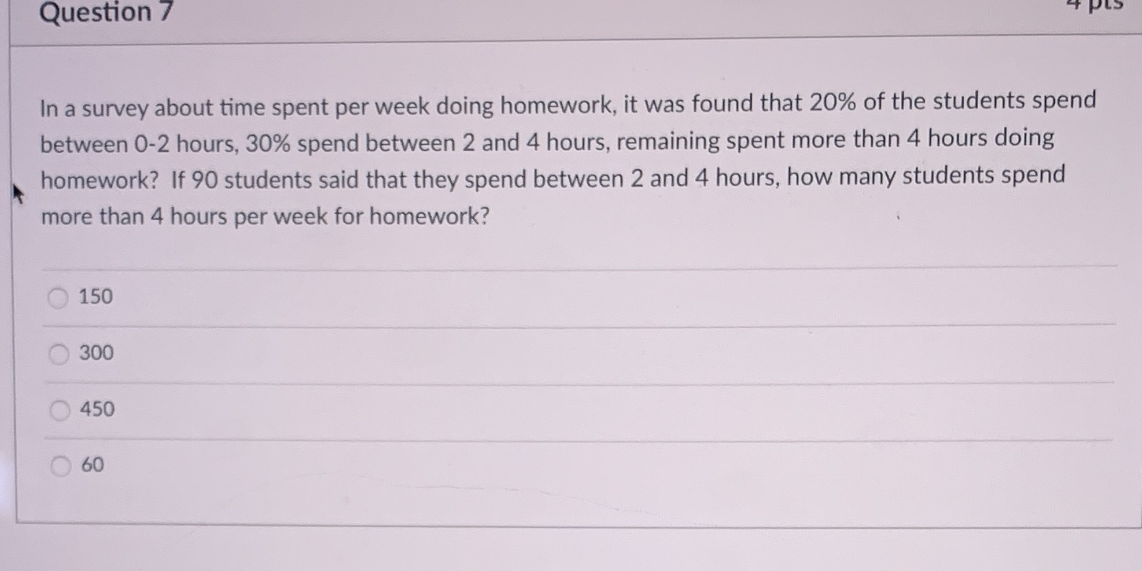 Please explain Question 7 In a survey about time spent per week