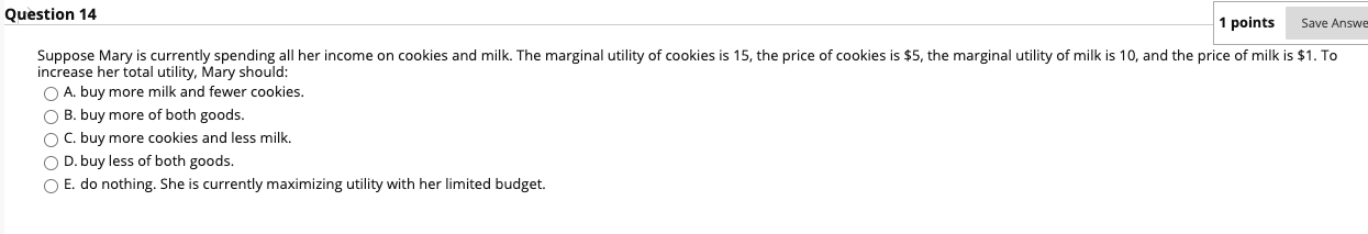 curve, she will not care which one is given to her. O