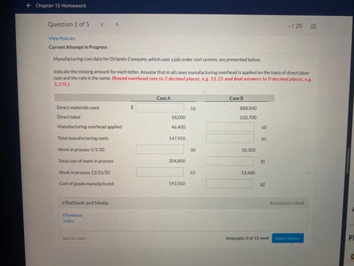  + Chapter 15 Homework > Case B Question 2 of 5