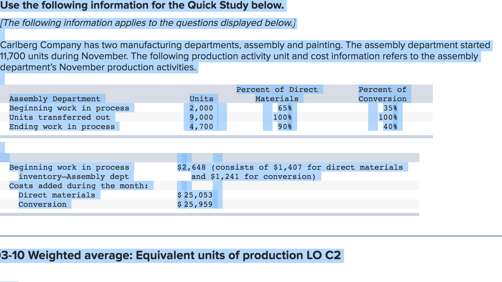  Use the following information for the Quick Study below. [The following