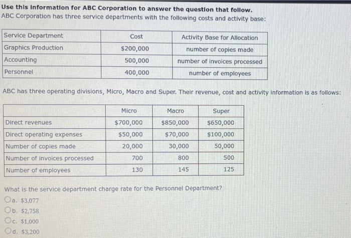  Use this information for ABC Corporation to answer the question that