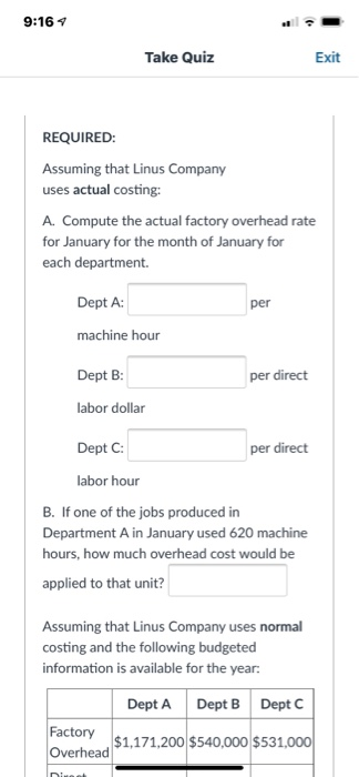 Quiz Exit Linus Company manufactures specialty tools to customer order. There are