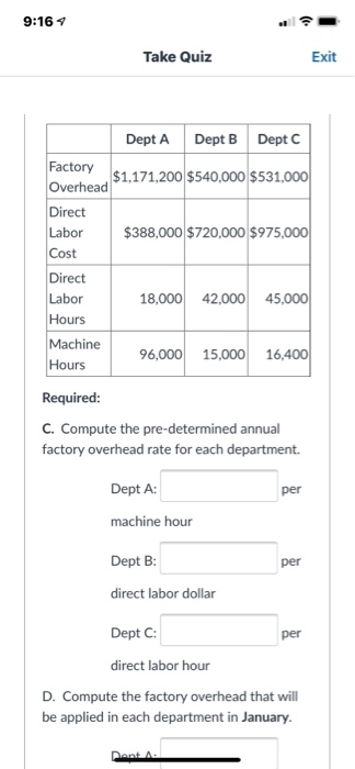 three production departments. To apply overhead costs, Department A uses machine hours,