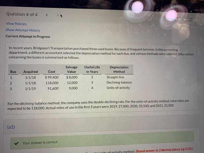Question 4 of 4 View POI icies Show Attempt History Current Attempt