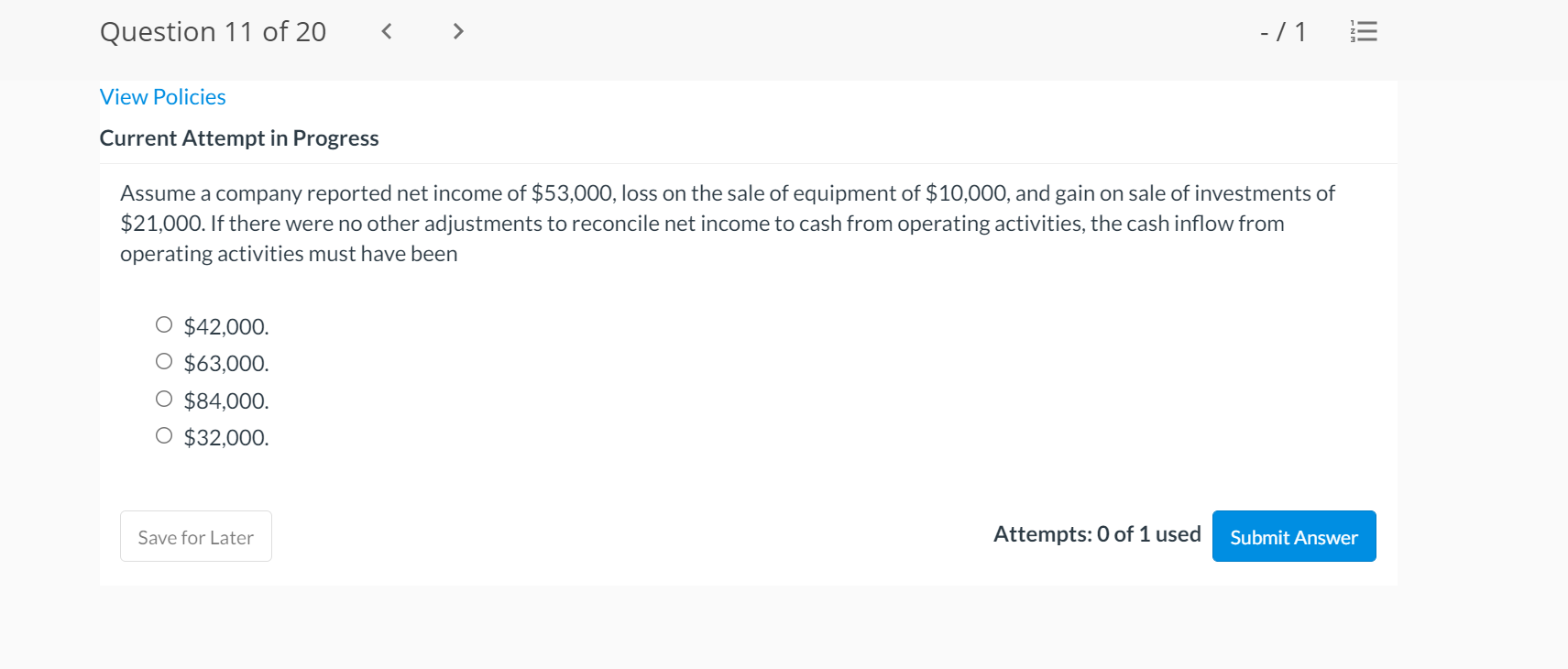 Question 11 of 20 View Policies Current Attempt in Progress Assume a