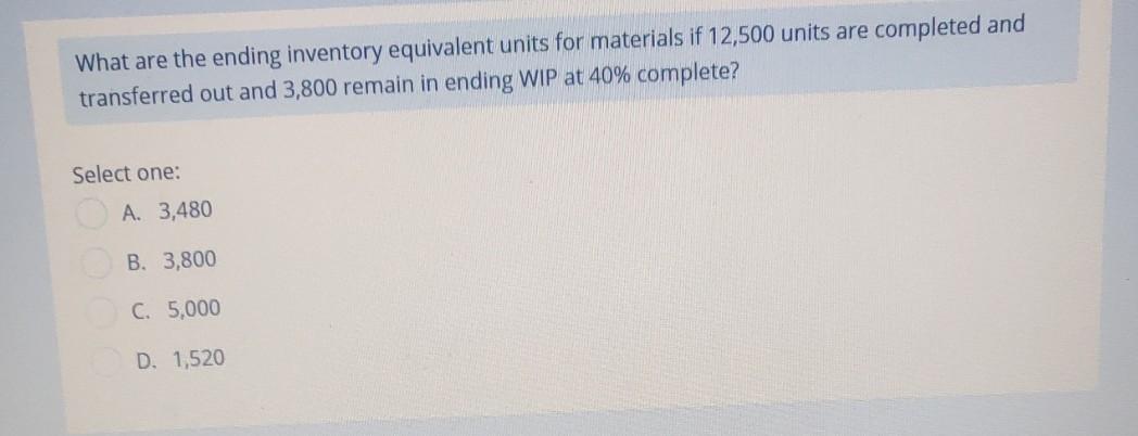  What are the ending inventory equivalent units for materials if 12,500