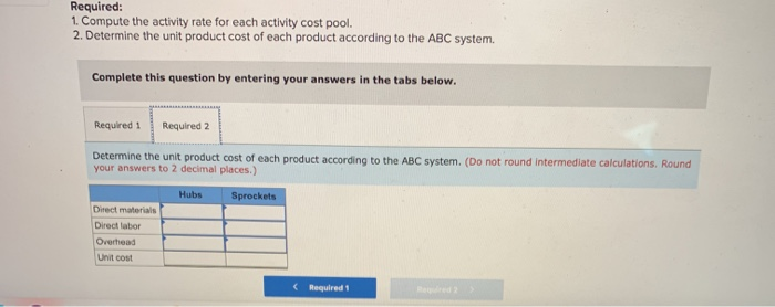 System. Chapter 7- GHA #5 Saved 1 Fogerty Company makes two products-titanium