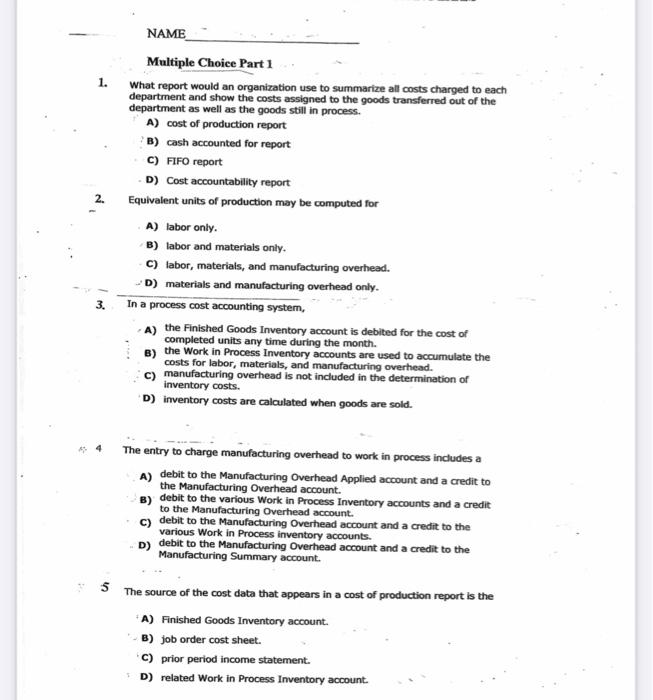  NAME 1. 2. Multiple Choice Part 1 What report would an