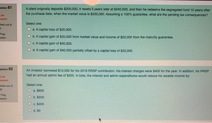 please help me atlon 61 A client originally deposits $200,000, it resets