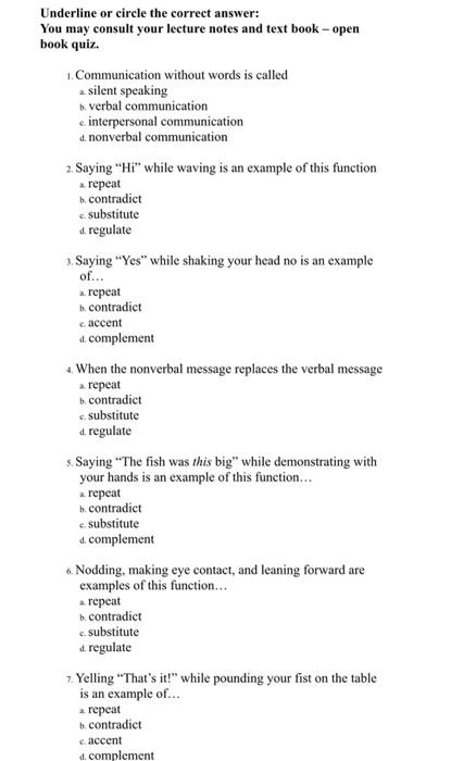 Communications Underline or circle the correct answer: You may consult your lecture