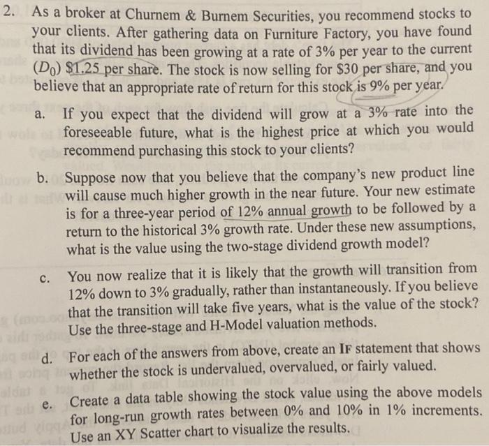  I only need part e anwsered 2. As a broker at