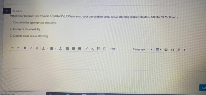 from $47,850 to $58,925. your demand for new work clothes increases from