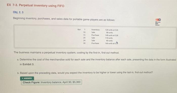  EX 7-3. Perpetual inventory using FIFO Obj. 2, 3 Beginning inventory,