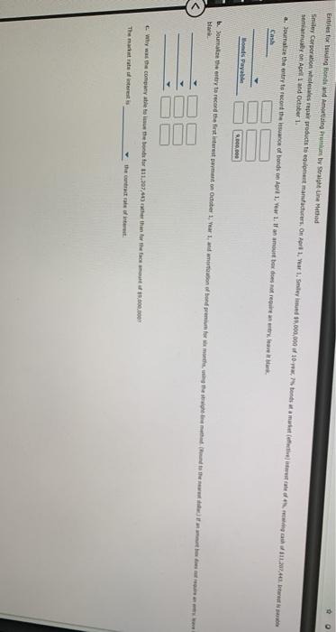 Entries for Issuing Bonds and Amortizing Premium by Straight-Line Method Smiley Corporation