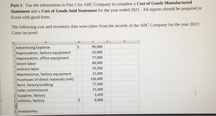 please inlcude full answer WITH the numbers Part 1: Use the information