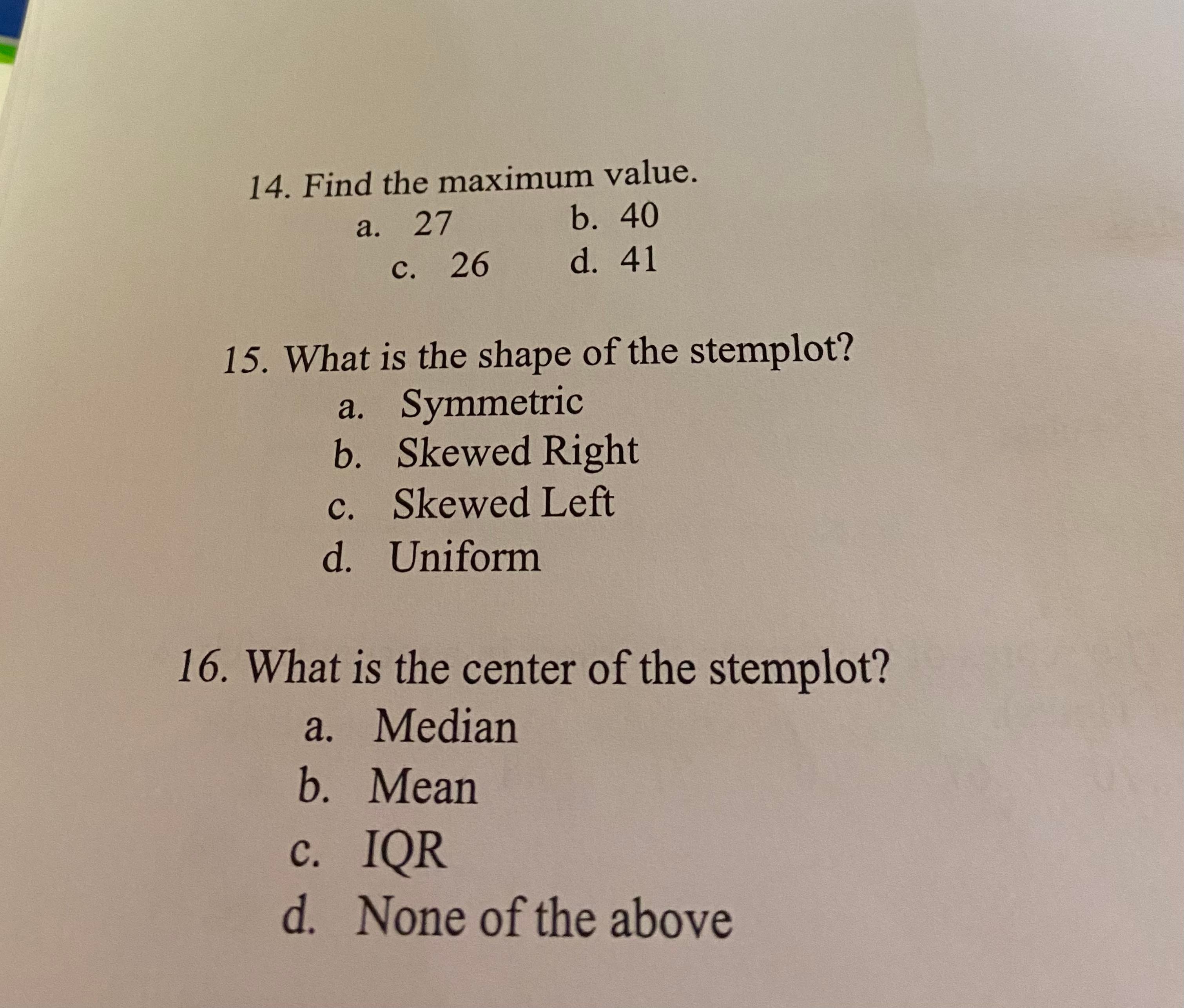  14. Find the maximum value. a. 27 b. 40 C. 26