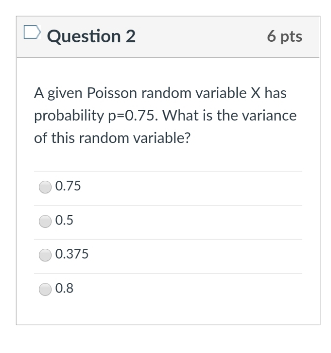 applied probability Question 2 6 pts A given Poisson random variable X