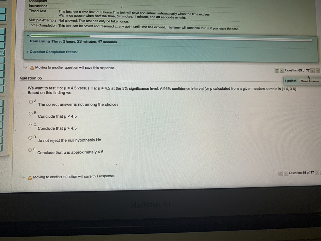 allowed. This test can only be taken once. Force Completion This test