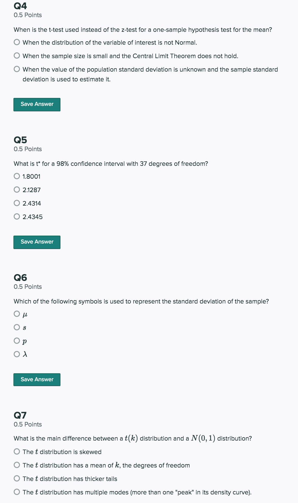 0.5 Points When is the standard error of the sample mean used