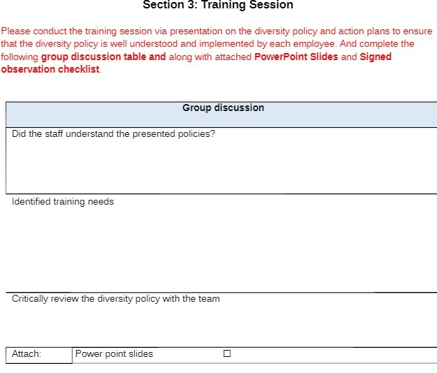  Section 3: Training Session Please conduct the training session via presentation