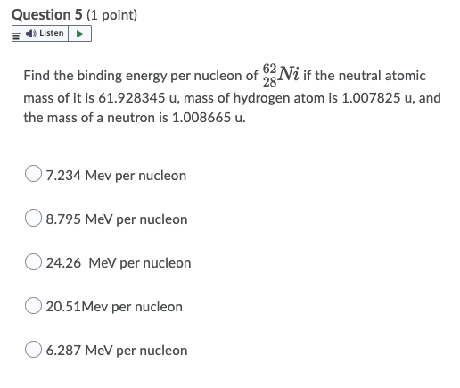point) Listen If the rest energy of an electron is 0.511 MeV,