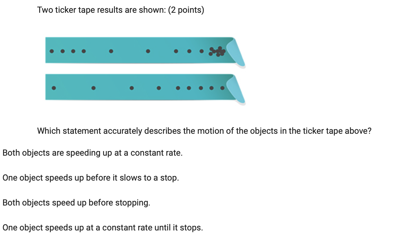 CI) (:3 9mm\" 0! Which statement accurately describes the motion of the