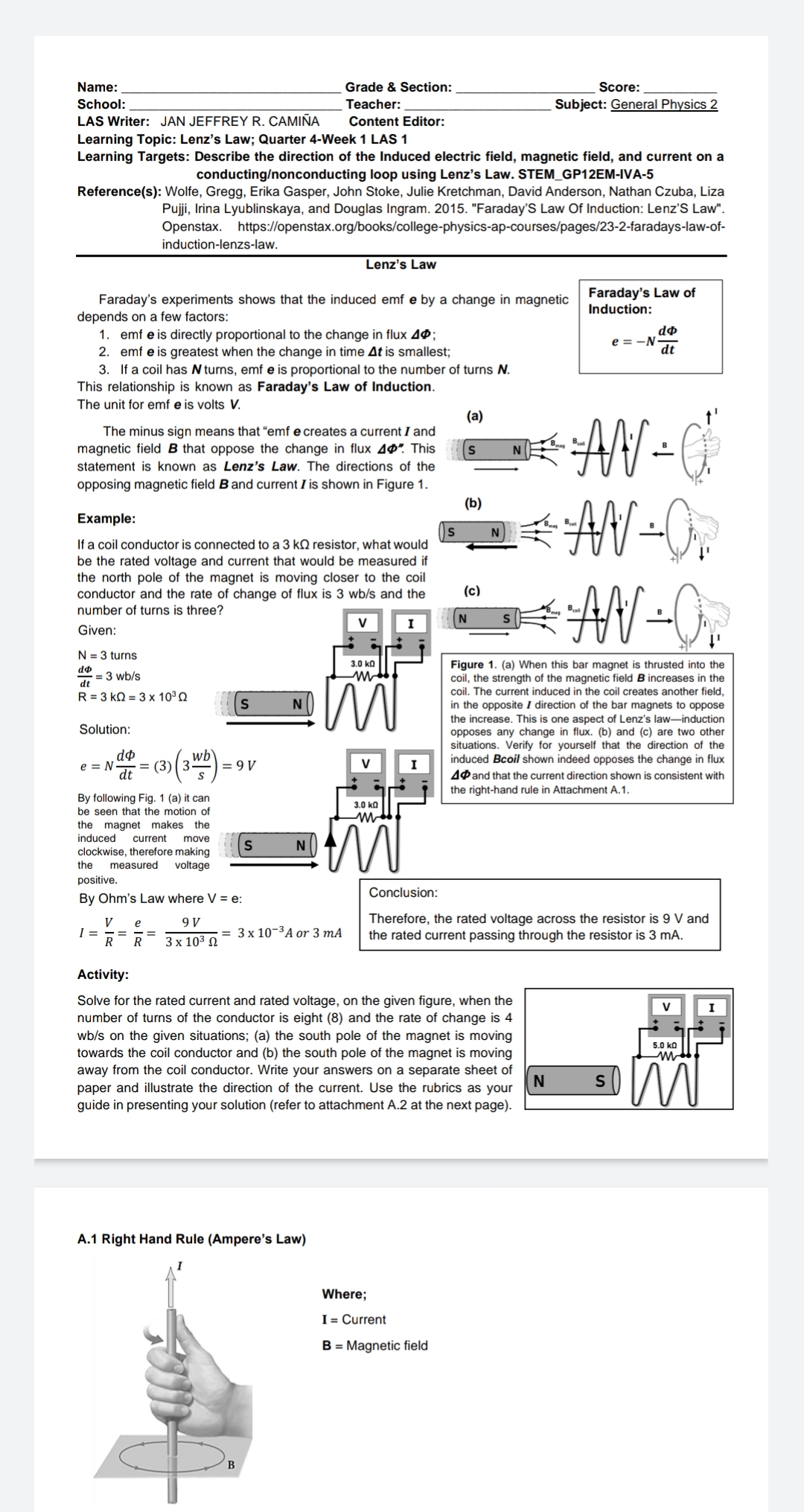 lenz law -general physics Name: Grade & Section: Score: School: Teacher: Subject: