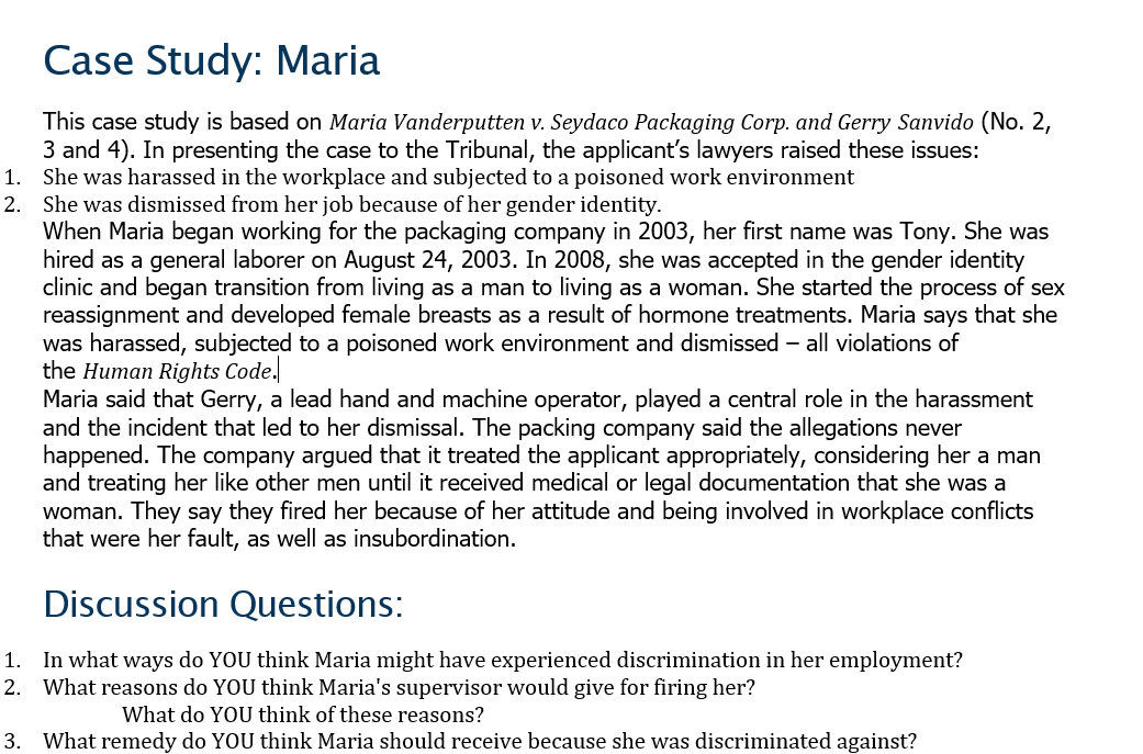  Case Study: Maria This case study is based on Man's Vonderputten
