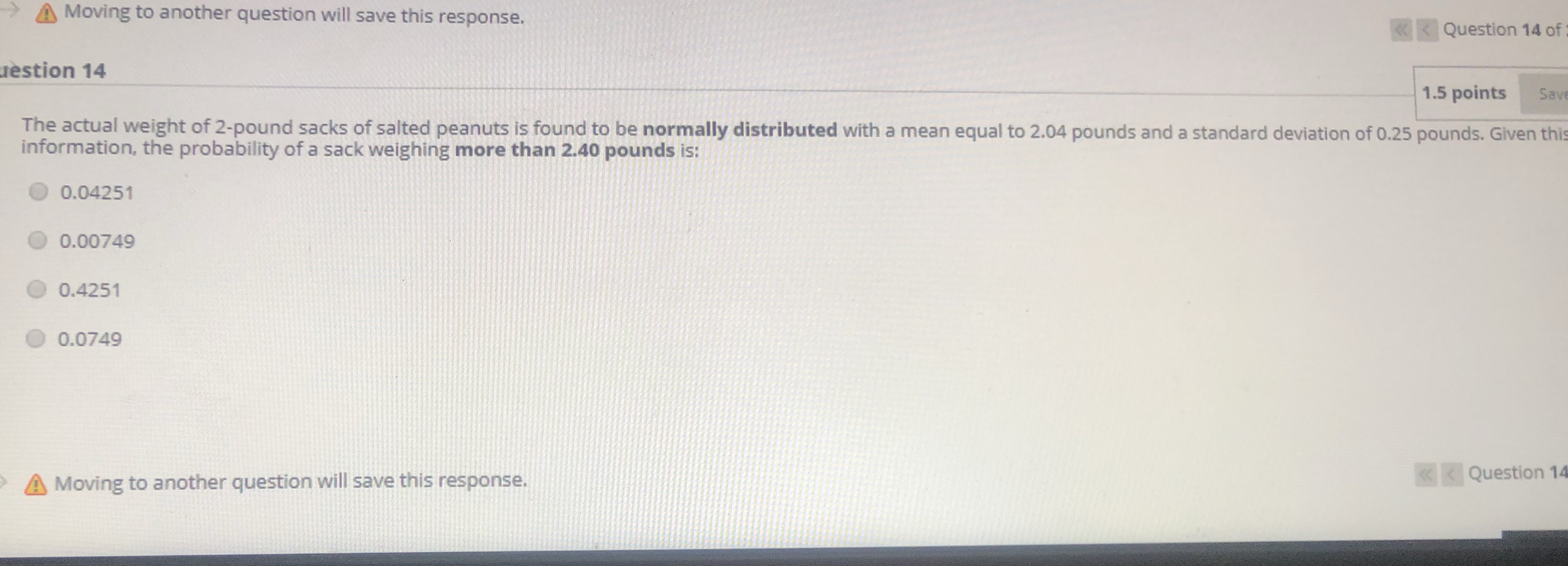 Lb Moving to another question will save this response, Question 14 of