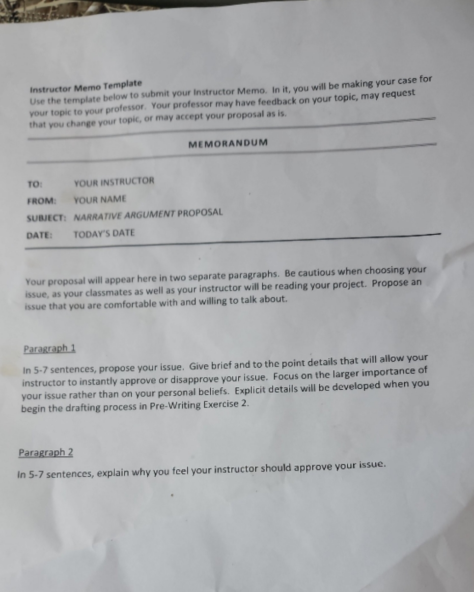 i need help written a naritive argument Instructor Memo Template Use the