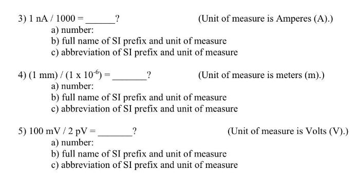 3) 1 nA/ 1000 - a) number: (Unit of measure is Amperes