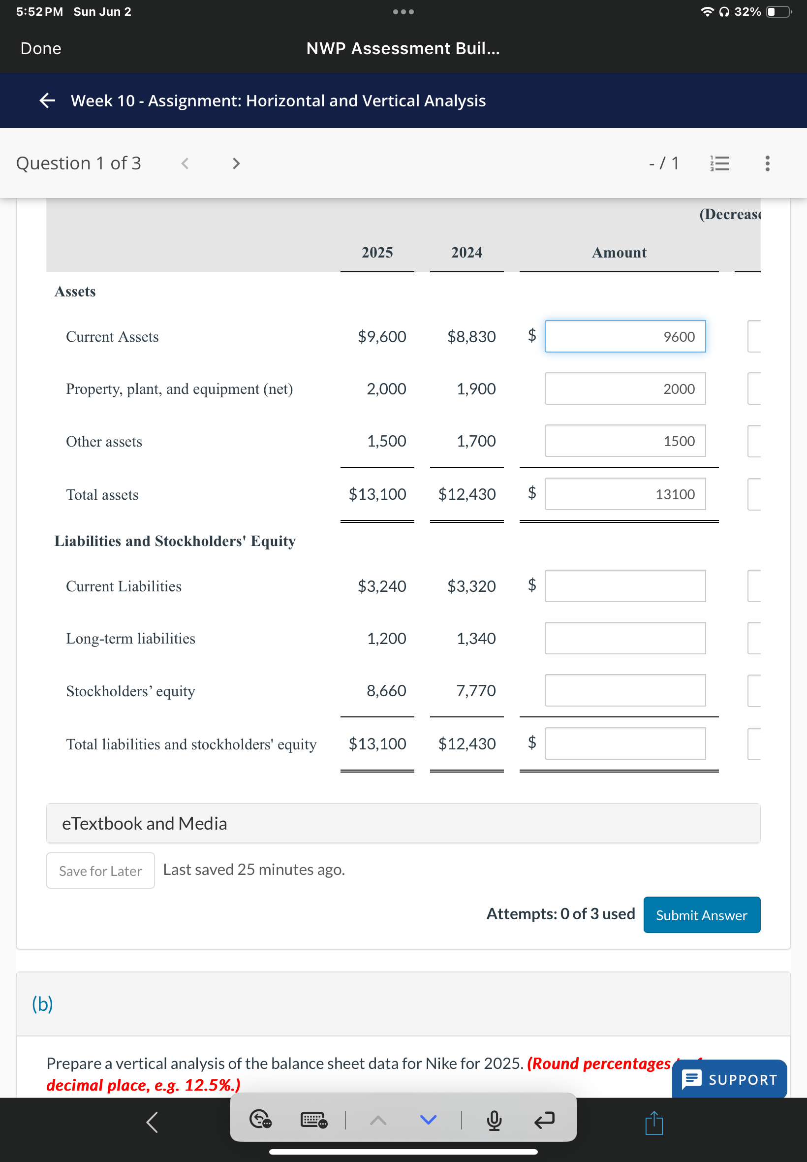 NWP Assessment Buil... Week 10 - Assignment: Horizontal and Vertical Analysis o0