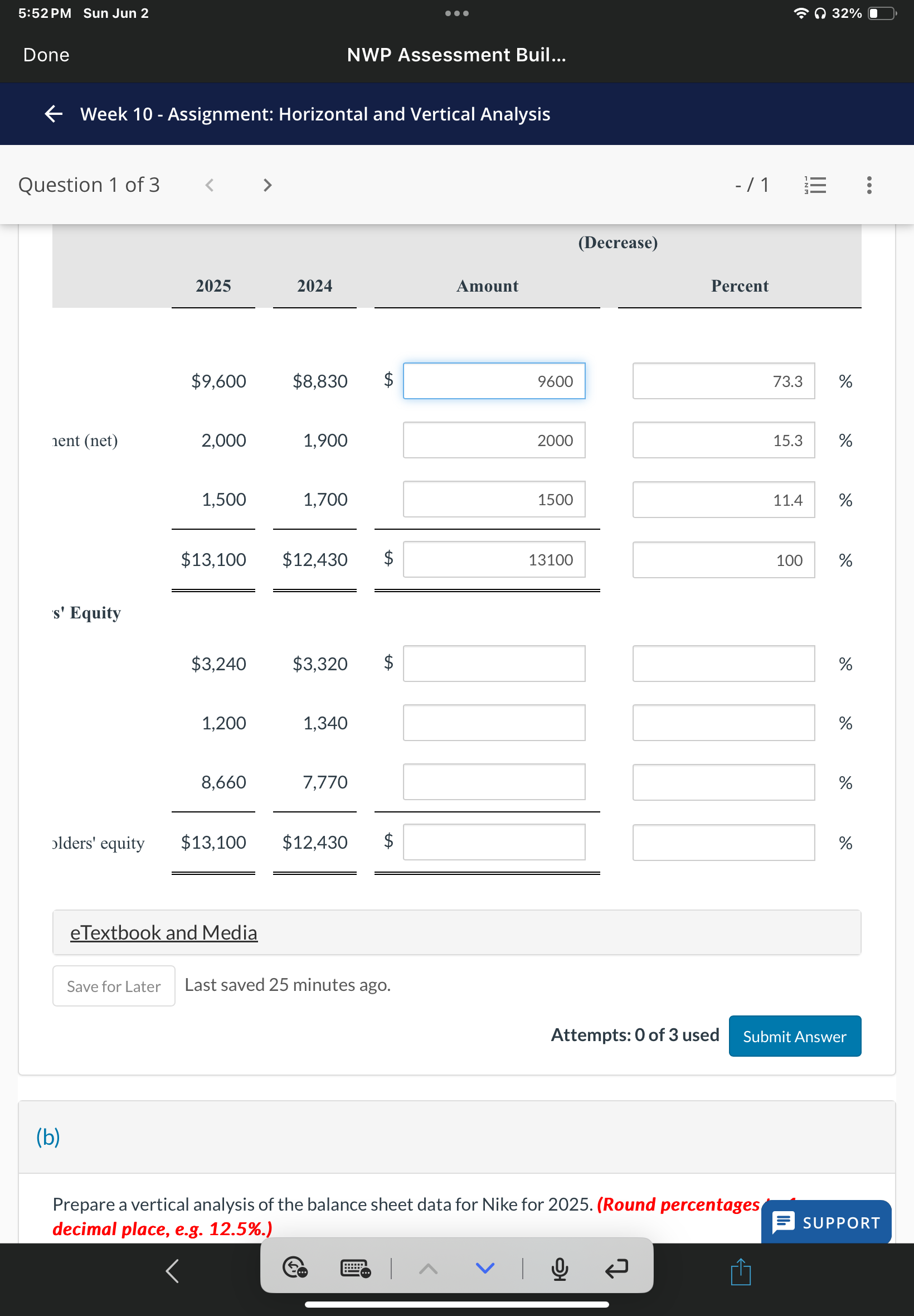 Question 1 of 3 > -/1 = NIKE, INC. Condensed Balance Sheet