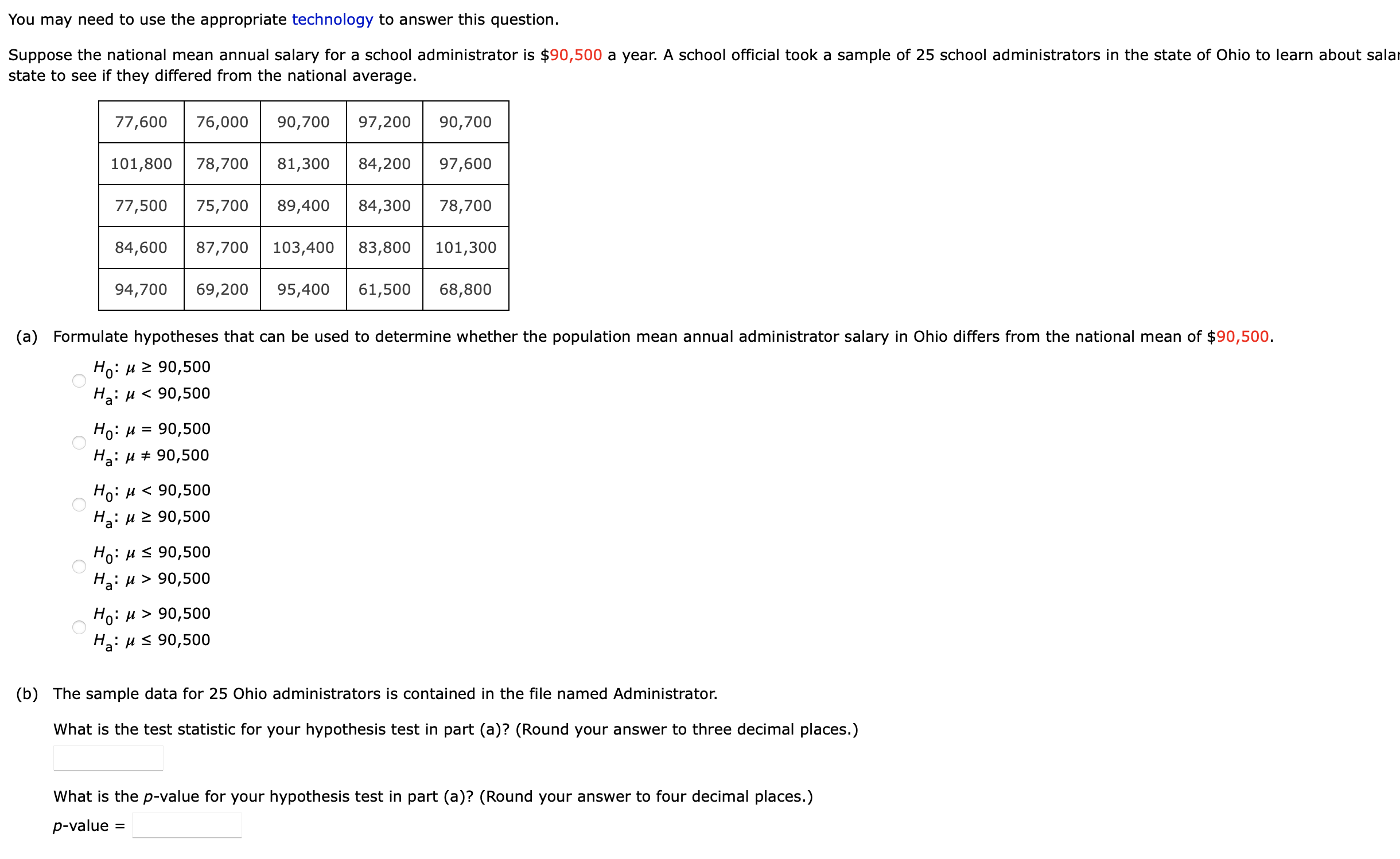 You may need to use the appropriate technology to answer this