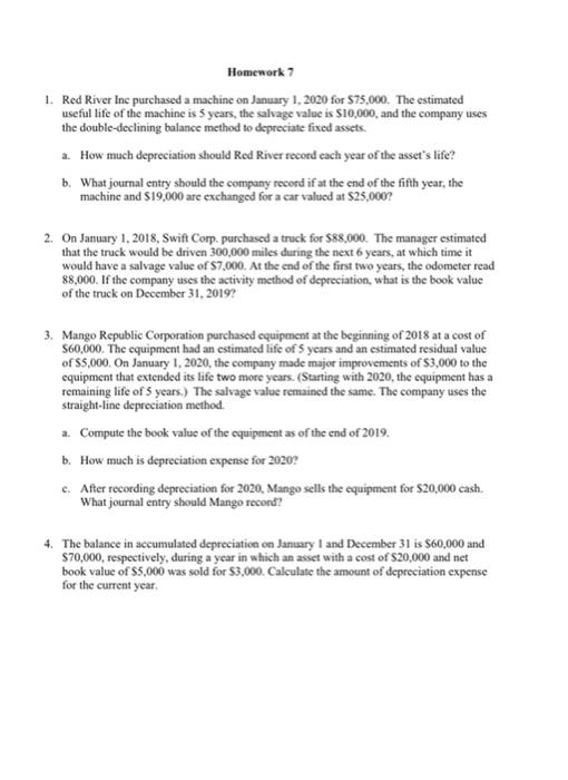  Homework 7 1. Red River Ine purchased a machine on January