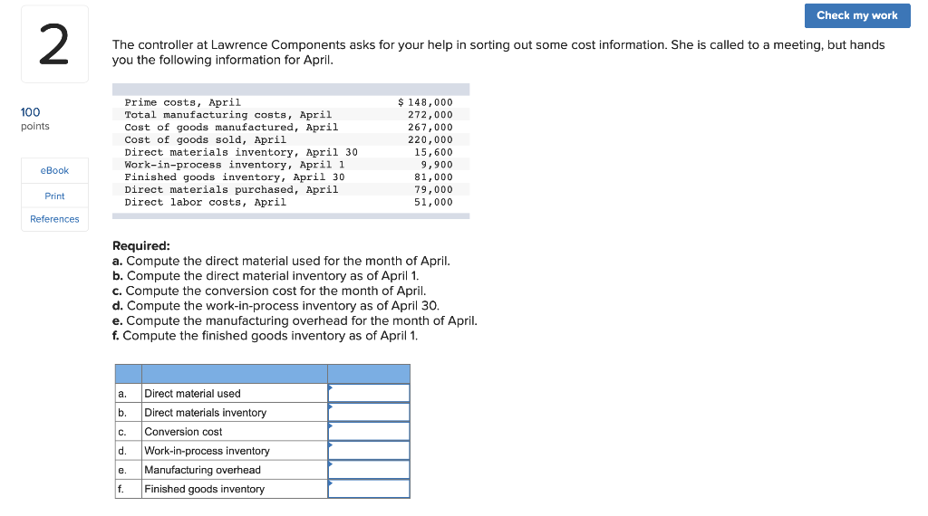  Check my work 2 The controller at Lawrence Components asks for