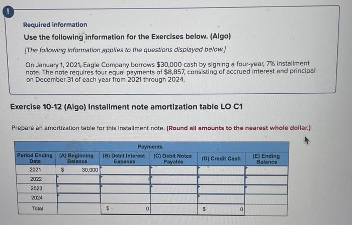  Required information Use the following information for the Exercises below. (Algo)