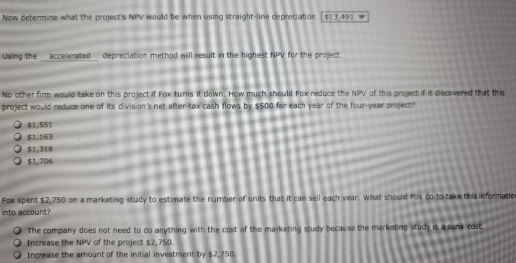  Now determine what the project's NPV would be when using straight-line