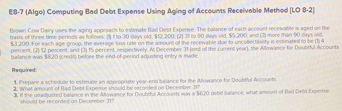  E8-7 (Algo) Computing Bad Debt Expense Using Aging of Accounts Receivable