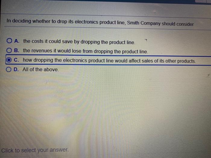 the following? O A. Only variable costs B. Only manufacturing costs C.