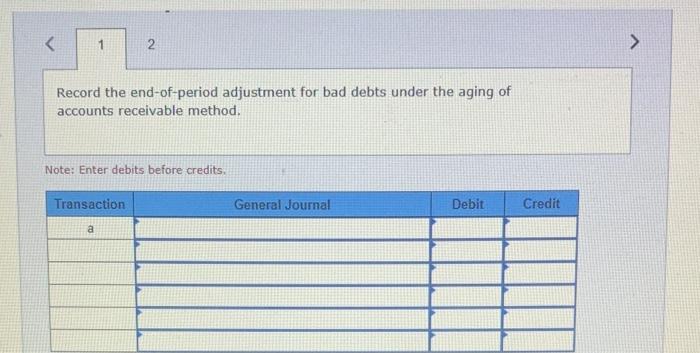 Aging of Receivables Method [LO 8-2) Blackhorse Productions, Incorporated, used the aging