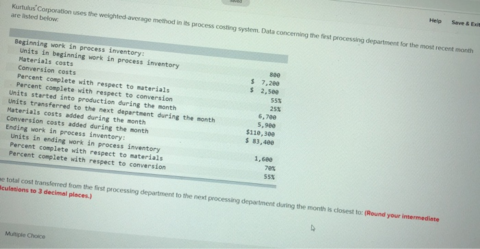 process costing system. Data concerning the first processing department for the most